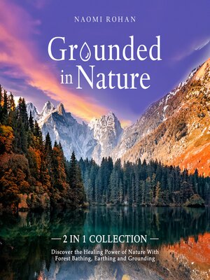 cover image of Grounded in Nature, 2-in-1 Collection